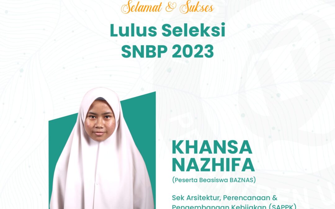 Selamat dan Sukses Lulus SNBP 2023